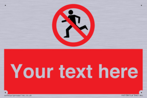 Custom No Running Sign